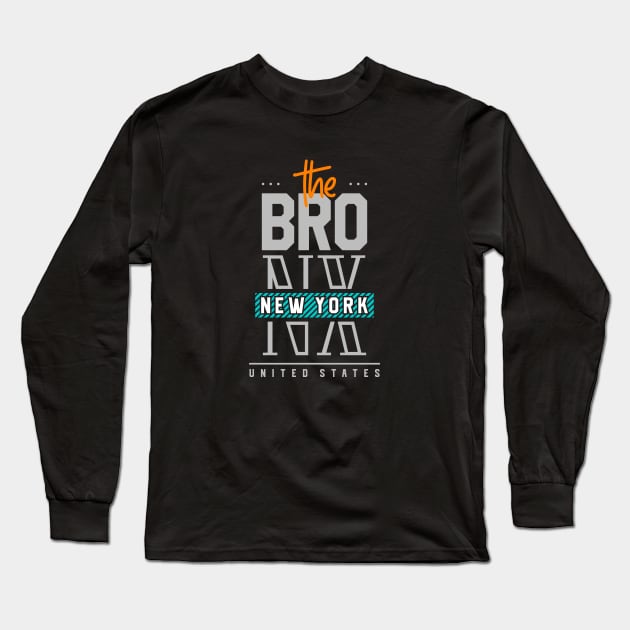 Bronx Long Sleeve T-Shirt by TambuStore